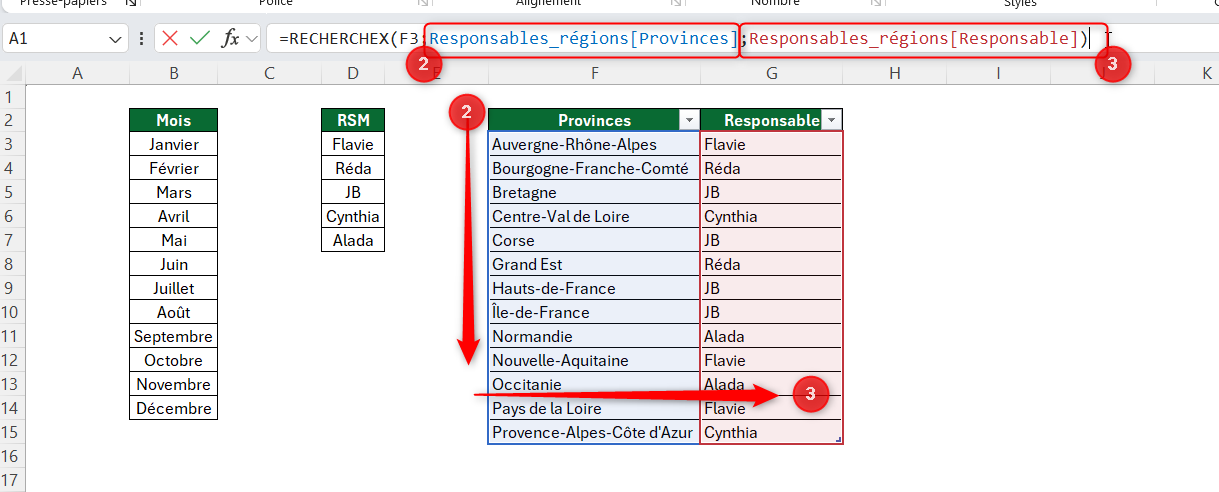 Formule RECHERCHEX Excel : =RECHERCHEX(F3;Responsables_régions[Provinces];Responsables_régions[Responsable])
