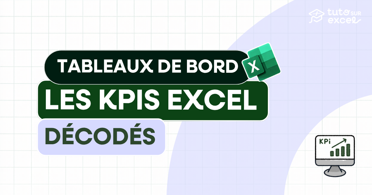 KPI : c’est quoi et comment en créer dans Excel