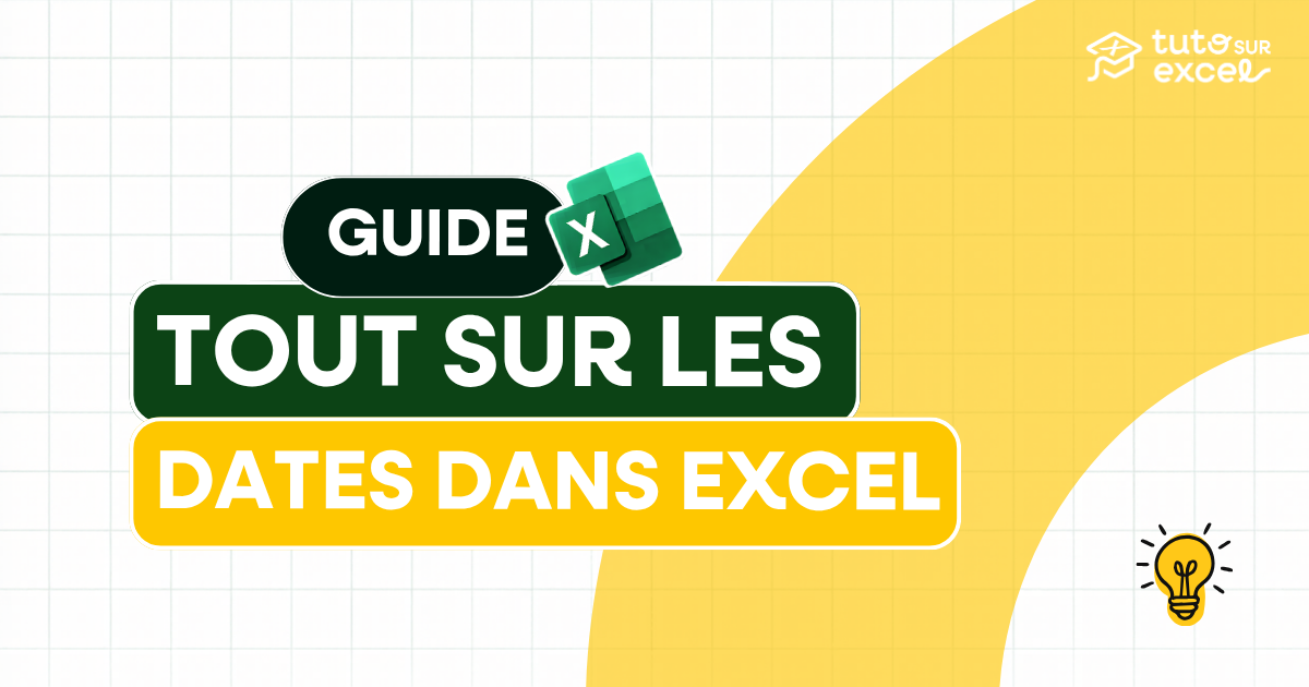 Dates Excel : tout comprendre (formats, calculs, fonctions)
