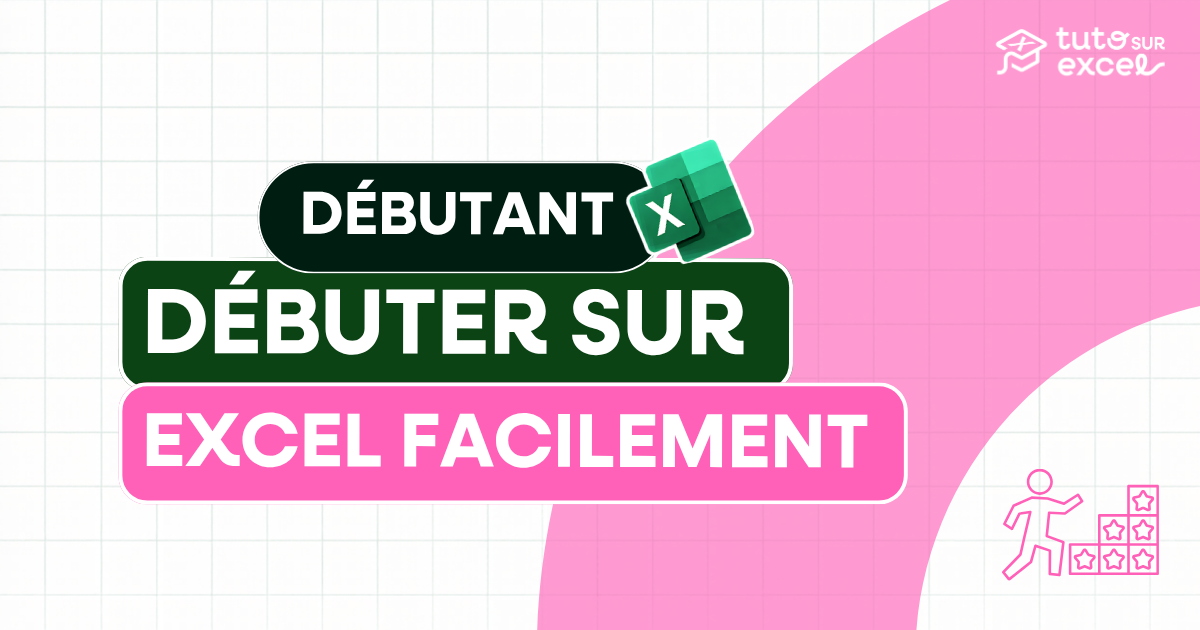 Débuter sur Excel : le guide ultime pour grands débutants (2026)
