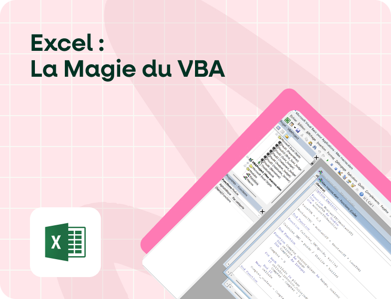 Formation Excel : La Magie du VBA