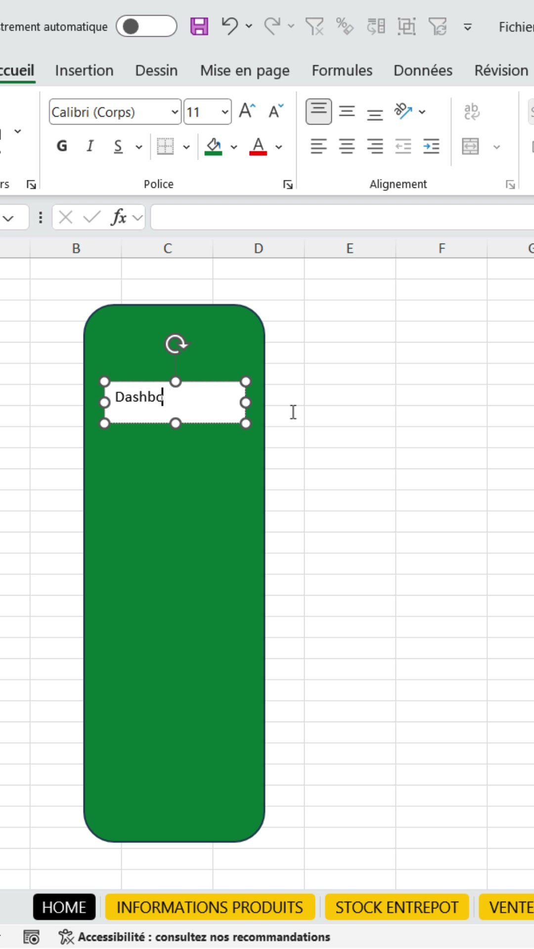 Zone de texte posée sur une forme verte dans Excel avec le mot Dashboard en cours de saisie