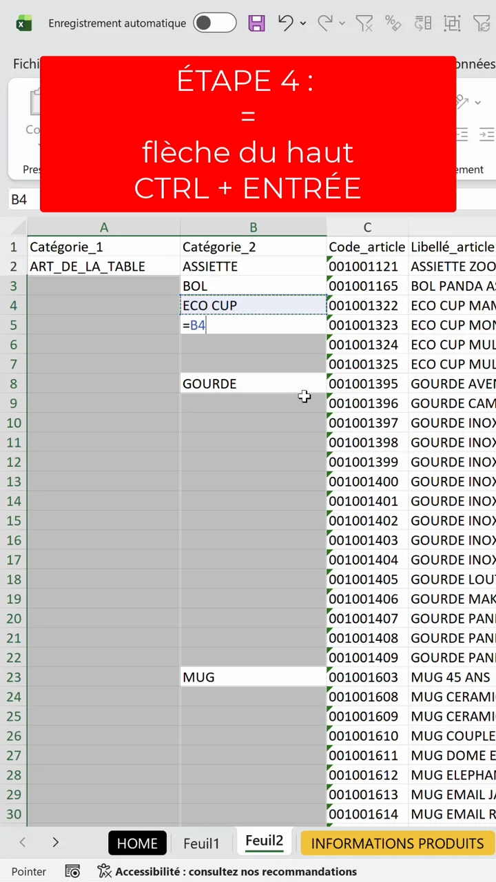 Formule égal B4 tapée dans une cellule vide d'Excel avant validation par Ctrl Entrée
