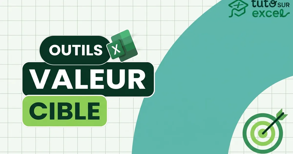 Valeur cible dans Excel : trouver le bon chiffre à l’envers (2026)